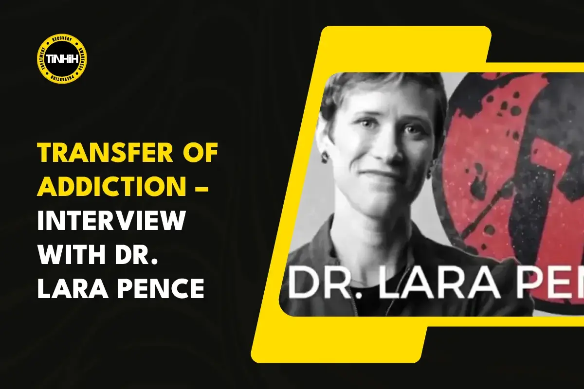 Transfer of Addiction Interview with Dr. Lara Pence
