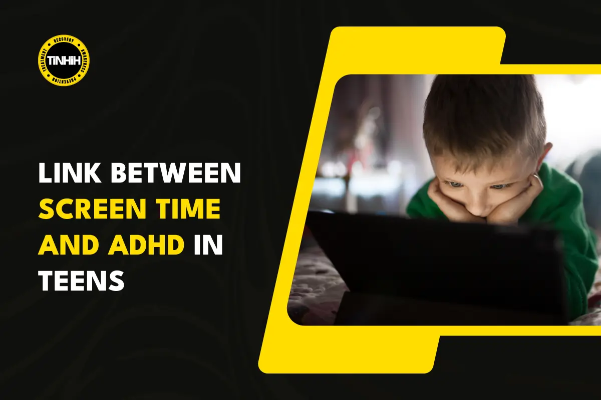 The Link Between Screen Time and ADHD in Teens