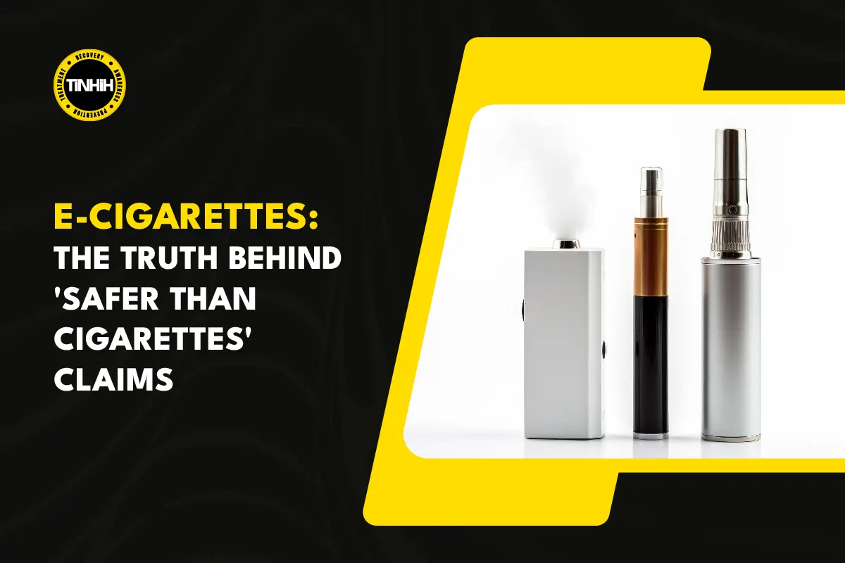 E-Cigarettes: The Truth Behind 'Safer Than Cigarettes' Claims